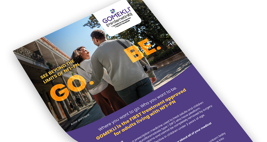 GOMEKLI® (mirdametinib) patient brochure PDF for adults